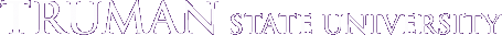TRUMAN STATE UNIVERSITY